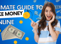ultimate guide to make money online